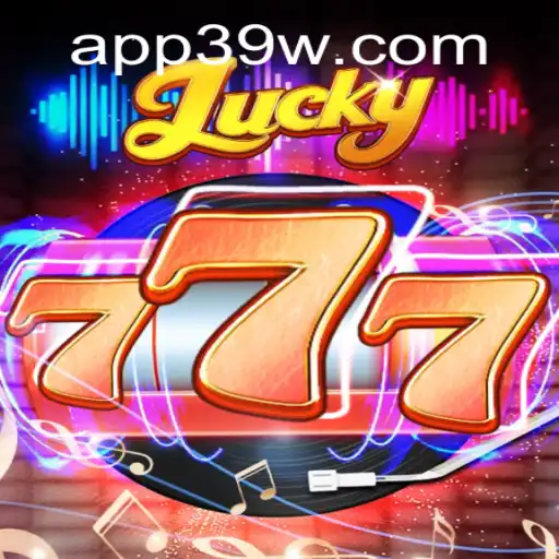 Exploring the Exciting World of Lucky777 and the 39W Strategy